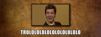 trololololololololololo