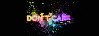 dont care - Creative