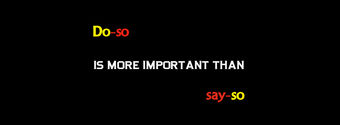 do than say