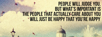 people will judge you